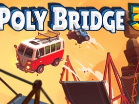 【球盟会】解谜游戏《Poly Bridge 3》现已在Steam商店推出