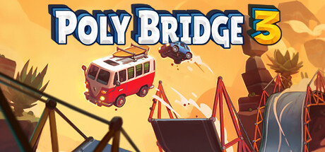 解谜游戏《Poly Bridge 3》现已在Steam商店推出