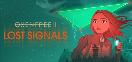 《OXENFREE II: Lost Signals》现已在Steam发售，国区售价￥76