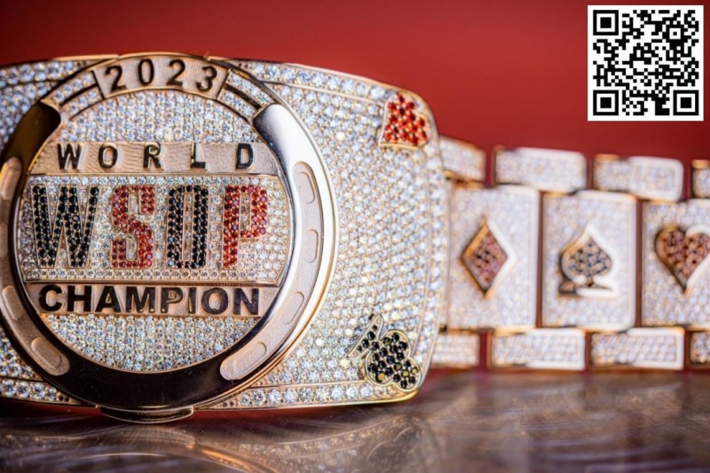 【EV扑克】WSOP金手链正式展开,中国选手对冠军发起号角!为亚洲争夺百W免费赛