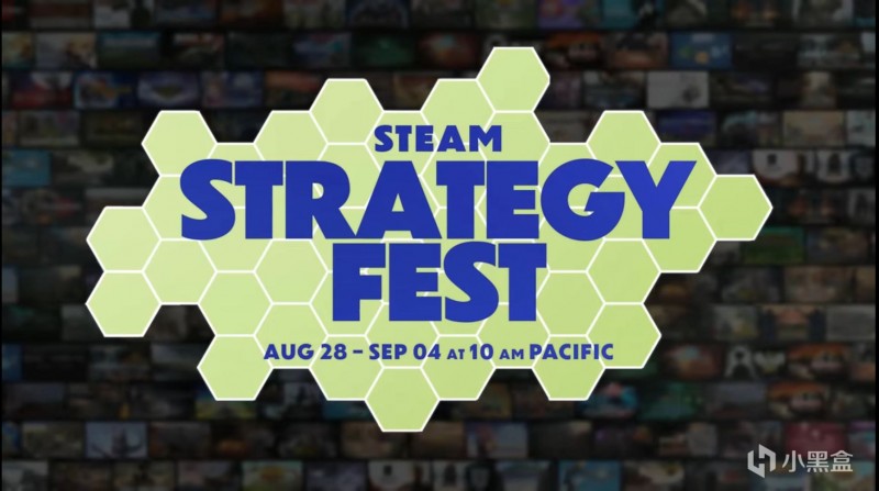 steam策略游戏节将于明日北京时间凌晨一点正式开启