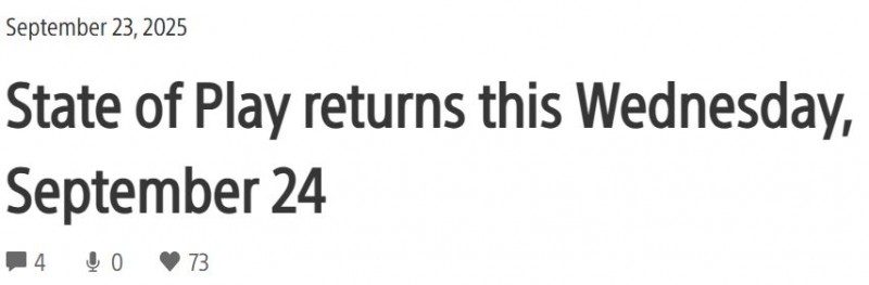 索尼确认9月25日举办State of Play发布会，带来超35分钟展示